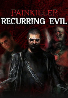 "Painkiller: Recurring Evil" (2012) -SKIDROW