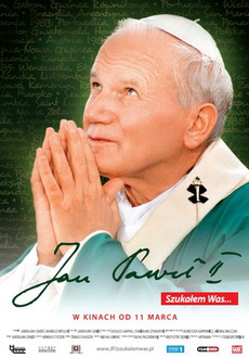 "Jan Pawel II: Szukalem Was..." (2011) PL.HDTV.XViD-PSiG