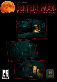 "Last Half of Darkness: Society of the Serpent Moon" (2011) -FLT