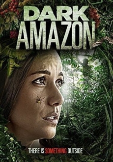 "Dark Amazon" (2014) DVDRip.x264-EiDER