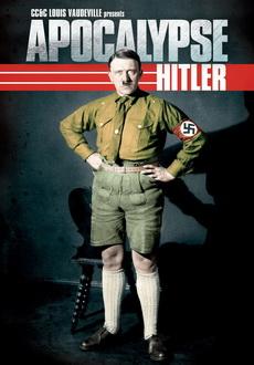 "Apocalypse - Hitler" (2011) Part1-2.DVDRip.XviD-BiQ