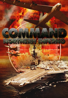 "Command: Northern Inferno" (2015) -CODEX