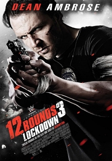 "12 Rounds 3: Lockdown" (2015) HDRip.X264.AC3-PLAYNOW