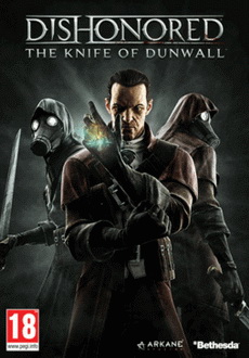 "Dishonored: The Knife of Dunwall" (2013) -RELOADED