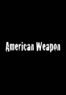 "American Weapon" (2013) DVDRip.x264-NOSCREENS