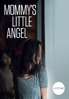 "Mommy's Little Angel" (2018) HDTV.x264-W4F