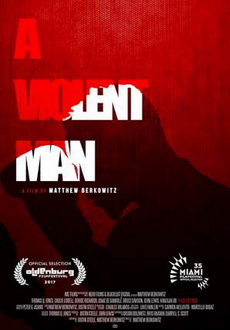 "A Violent Man" (2017) HDRip.AC3.x264-CMRG