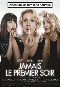 "Jamais le premier soir" (2014) FRENCH.BDRip.x264-EXDEJEANDUJARDIN 