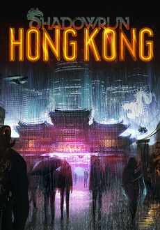 "Shadowrun: Hong Kong" (2015) -CODEX