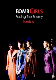 "Bomb Girls: Facing the Enemy" (2014) WEBRip.x264-ION10