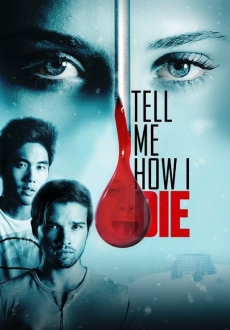 "Tell Me How I Die" (2016) WEB-DL.x264-FGT