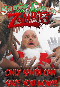 "Santa Claus Versus the Zombies" (2010) DVDRip.XviD-FiCO