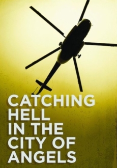 "Catching Hell in the City of Angels" (2013) WEBRip.x264-RARBG