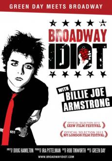 "Broadway Idiot" (2013) LIMITED.DVDRIP.x264-BiPOLAR