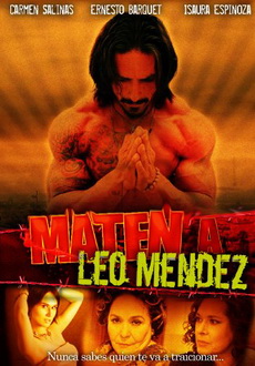 "Kill Leo Mendez" (2009) SUBBED.DVDRip.XviD-VoMiT