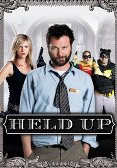 "Held Up" (2010) DVDRip.XviD-VCDVaULT