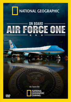 "National Geographic: On Board Air Force One" (2009) DVDRip.XVID-SPRiNTER