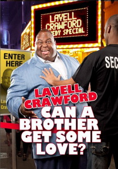 "Lavell Crawford Can A Brother Get Some Love" (2011) DVDRip.XviD-SPRiNTER