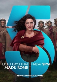 "Eight Days That Made Rome" [S01] BDRip.x264-GHOULS