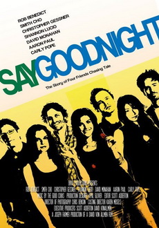 "Say Goodnight" (2008) DVDRip.XviD-VoMiT