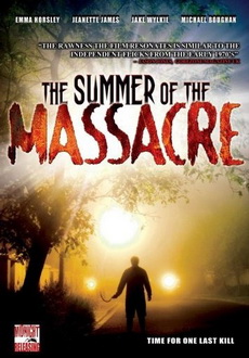 "The Summer of the Massacre" (2006) DVDRip.XviD-FiCO