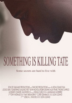 "Something is Killing Tate" (2008) DVDRiP.XViD-MisFitZ