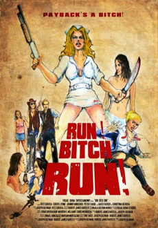 "Run! Bitch Run!" (2009) DVDRip.XviD-LAP