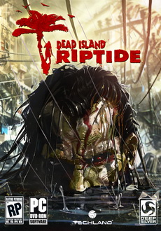 "Dead Island: Riptide" (2013) -RELOADED