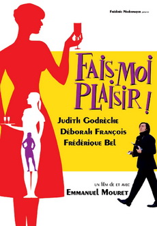 "Fais moi plaisir" (2009) FRENCH.DVDRip.XviD-ZANBiC