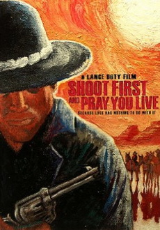 "Shoot First And Pray You Live" (2008) DVDRip.XviD-aAF