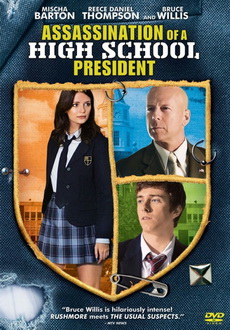 "Assassination of a High School President" (2008) DVDRip.XviD-DiVERSE