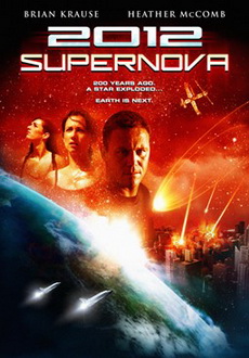 "2012: Supernova" (2009) DVDRip.XviD-BeStDivX