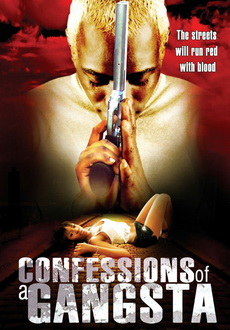 "Confessions of a Gangsta" (2006) DVDRip.XVID-SPRiNTER