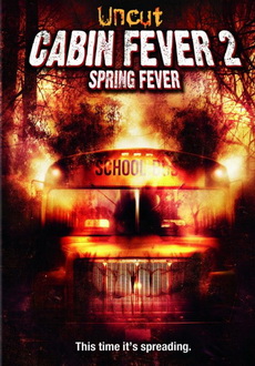 "Cabin Fever 2" (2009) DVDRip.XviD-VoMiT