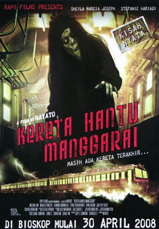 "The Ghost Train of Manggarai" (2008) DVDRip.XviD-GAYGAY