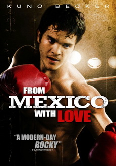 "From Mexico with Love" (2009) DVDRip.XviD-VoMiT