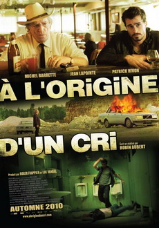 "À l'origine d'un cri" (2010) FRENCH.DVDRiP.XViD-ZiRCON