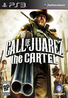 "Call of Juarez: The Cartel" (2011) PS3-CHARGED