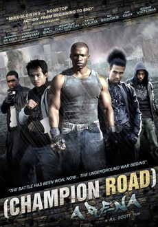 "Champion Road: Arena" (2010) DVDRip.XviD-iGNiTiON