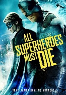 "All Superheroes Must Die" (2013) DVDRip.XviD-IGUANA