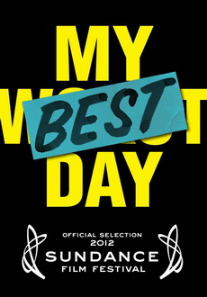 "My Best Day" (2012) HDRip.XviD-S4A