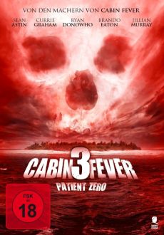 "Cabin Fever 3: Patient Zero" (2014) 480p.BRRip.XviD.AC3-EVO