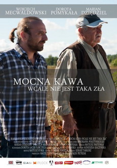 "Mocna kawa wcale nie jest taka zła" (2014) PL.WEB-DL.x264-N2R