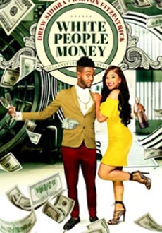 "White People Money" (2020) WEB-DL.x264-FGT