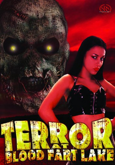 "Terror at Blood Fart Lake" (2009) DVDRip.XviD-DOMiNO