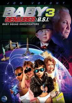 "Baby Geniuses: Baby Squad Investigators" (2013) STV.DVDRip.XviD-MARGiN