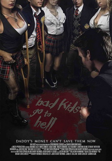 "Bad Kids Go to Hell" (2012) DVDRip.XviD-IGUANA