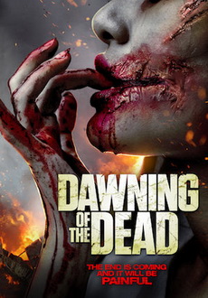 "Dawning of the Dead" (2017) HDRip.XviD.AC3-EVO