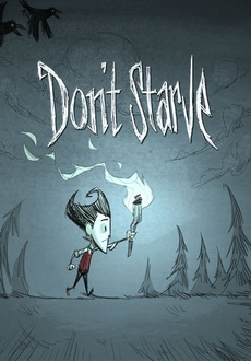 "Don't Starve" (2013) -FLT