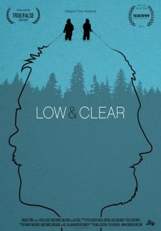 "Low & Clear" (2012) DOCU.DVDRiP.XViD-LiViDiTY